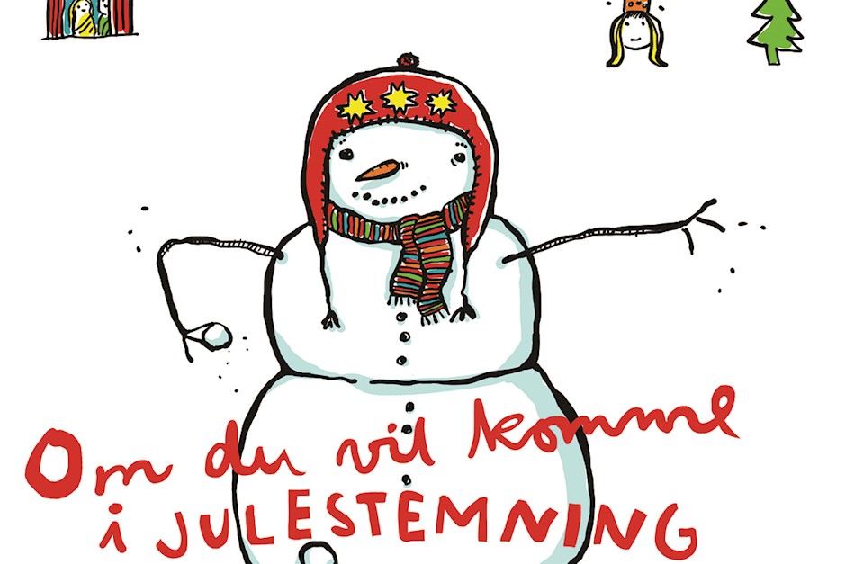 Om du vil komme i julestemning_ill.jpg